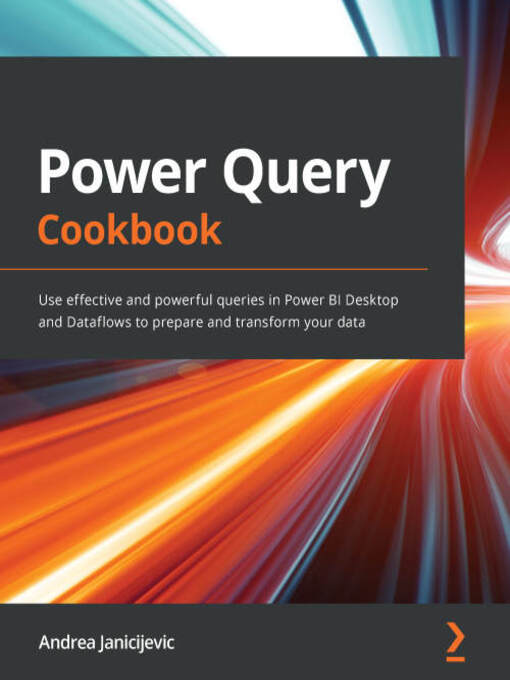 Title details for Power Query Cookbook by Andrea Janicijevic - Available